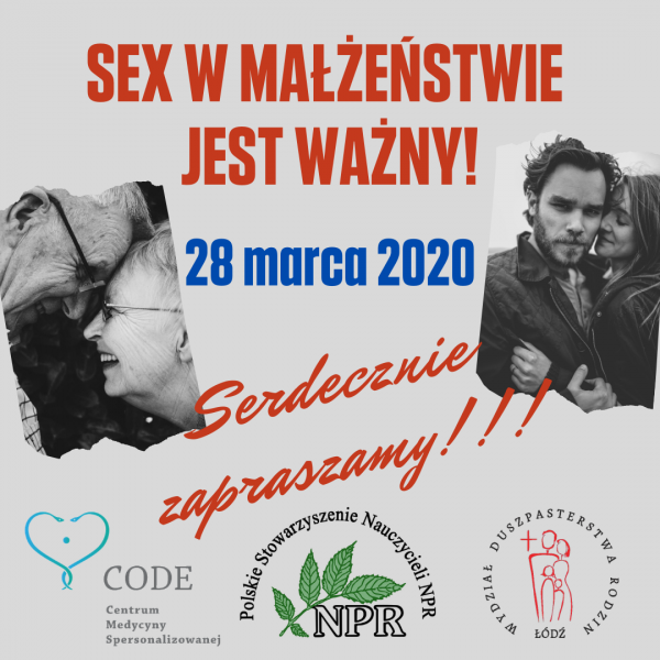 28 marca 2020r. odbędzie się kolejna konferencja z cyklu SEX W MAŁŻEŃSTWIE JEST WAŻNY!